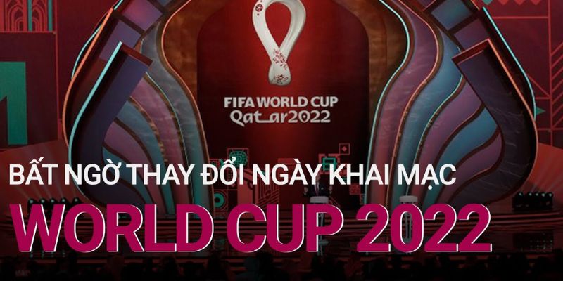 Thông tin tổng quan về mùa giải World Cup 2022 