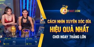 ST666 - Cách Nhìn Xuyên Xóc Đĩa Hay Nhất Chơi Ngay Thắng Lớn